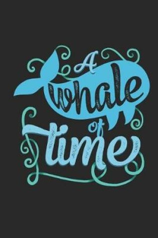 Cover of A Whale of Time