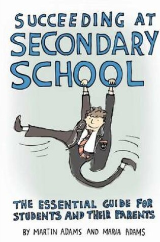 Cover of Succeeding at Secondary School