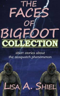 Book cover for The Faces of Bigfoot Collection