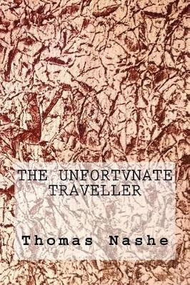 Book cover for The Unfortvnate Traveller