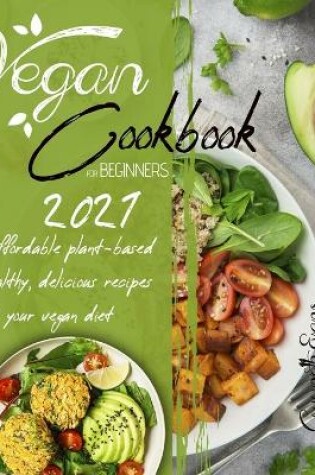 Cover of Vegan Cookbook for Beginners 2021