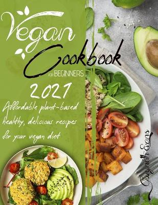 Book cover for Vegan Cookbook for Beginners 2021