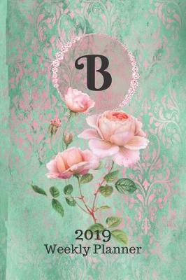 Book cover for Letter B Personalized 2019 Plan on It Weekly Planner