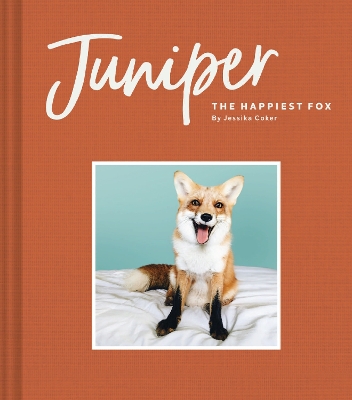 Book cover for Juniper: The Happiest Fox