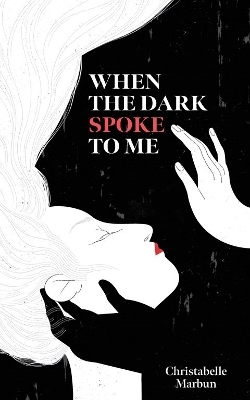 Book cover for When the Dark Spoke to Me