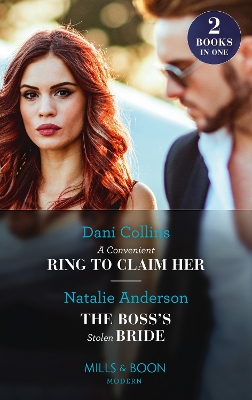 Book cover for A Convenient Ring To Claim Her / The Boss's Stolen Bride