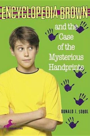 Cover of Encyclopedia Brown and the Case of the Mysterious Handprints