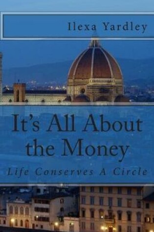 Cover of It's All About the Money