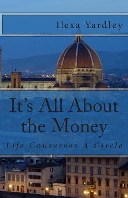 Book cover for It's All About the Money