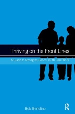 Cover of Thriving on the Front Lines