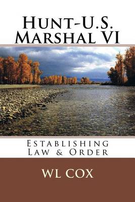 Cover of Hunt-U.S. Marshal VI
