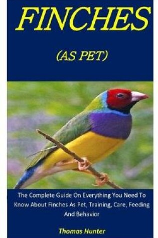 Cover of Finches As Pets