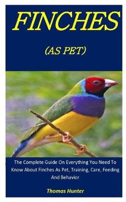 Book cover for Finches As Pets