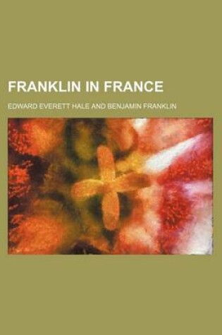 Cover of Franklin in France
