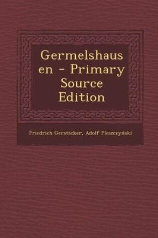 Cover of Germelshausen - Primary Source Edition