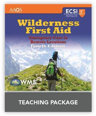 Book cover for Wilderness First Aid: Emergency Care In Remote Locations Teaching Package