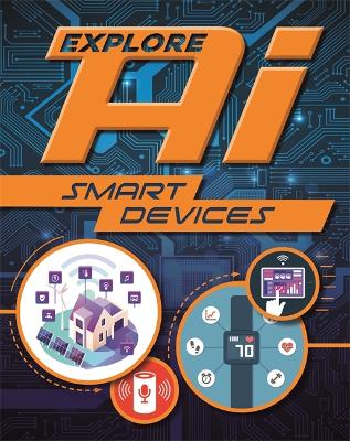 Cover of Explore AI: Smart Devices