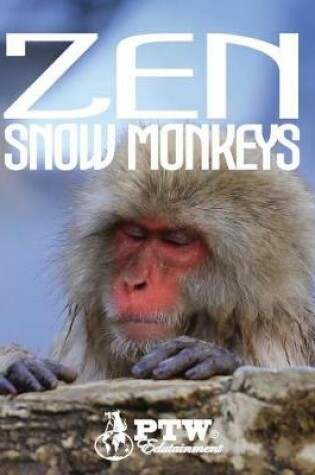 Cover of Zen Snow Monkeys