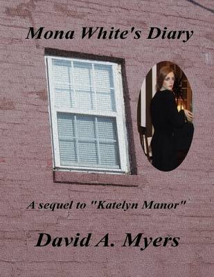 Book cover for Mona White's Diary