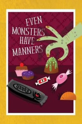 Cover of Even Monsters Have Manners