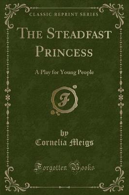 Book cover for The Steadfast Princess