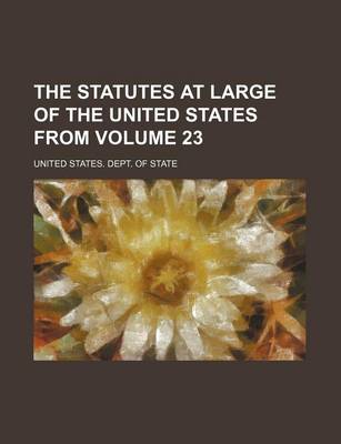 Book cover for The Statutes at Large of the United States from Volume 23