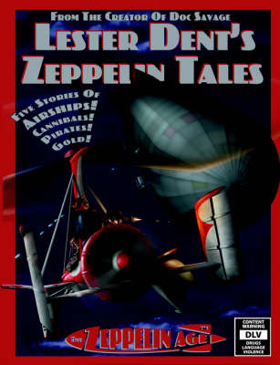 Book cover for Lester Dent's Zeppelin Tales