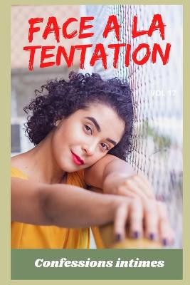 Book cover for Face à la tentation (vol 17)