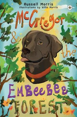 Cover of McGregor & The Embeebee Forest