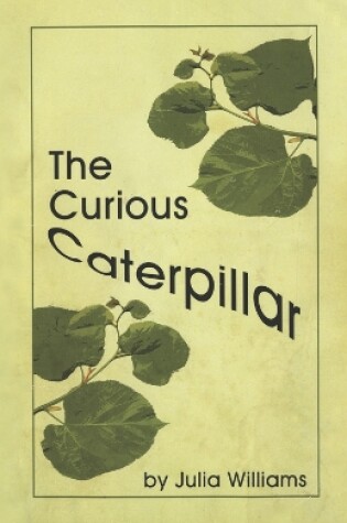 Cover of The Curious Caterpillar