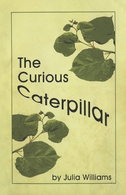 Book cover for The Curious Caterpillar