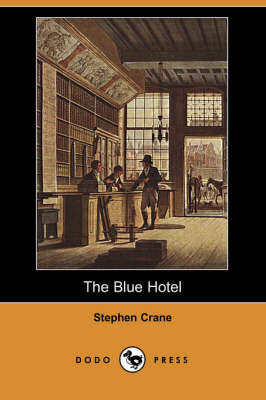 Book cover for The Blue Hotel (Dodo Press)