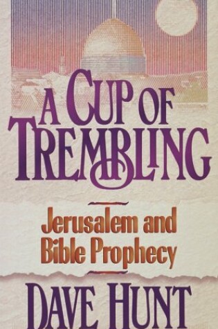 Cover of A Cup of Trembling