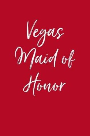 Cover of Vegas Maid of Honor