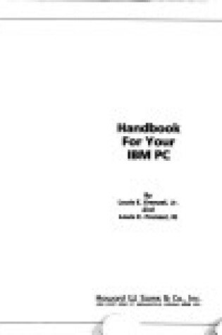 Cover of Handbook for the I. B. M. Personal Computer