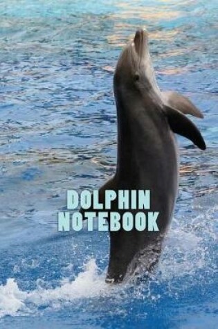 Cover of Dolphin Notebook