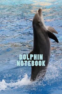 Book cover for Dolphin Notebook