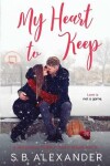Book cover for My Heart to Keep