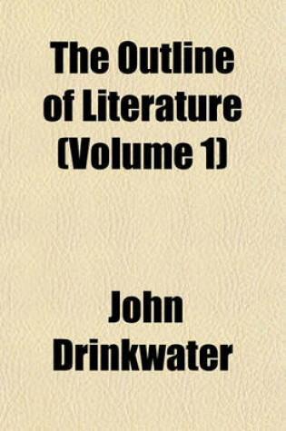 Cover of The Outline of Literature (Volume 1)