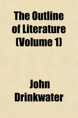 Book cover for The Outline of Literature (Volume 1)