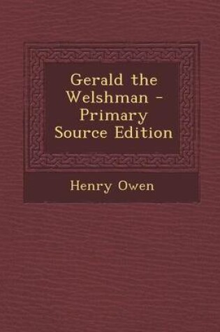 Cover of Gerald the Welshman - Primary Source Edition