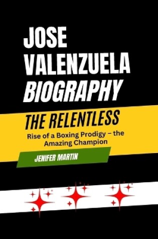 Cover of Jose Valenzuela biography