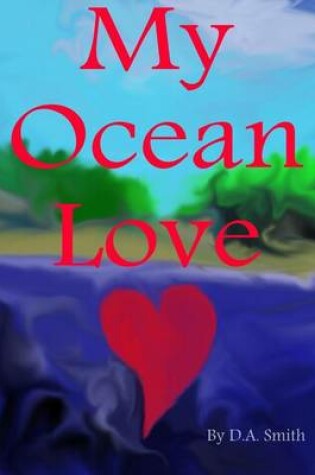 Cover of My Ocean Love