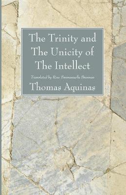 Book cover for The Trinity and The Unicity of The Intellect