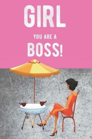 Cover of Girl Boss Notebook for a Rockstar Female Entrepreneur