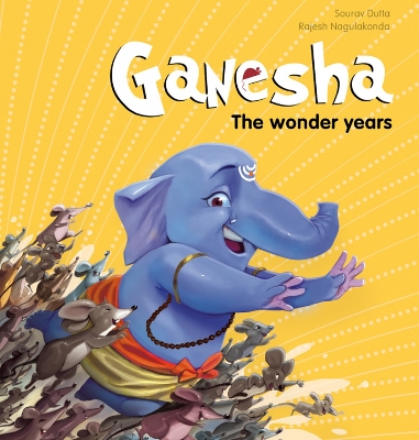 Book cover for Ganesha: The Wonder Years