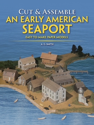 Book cover for Cut and Assemble an Early American Seaport