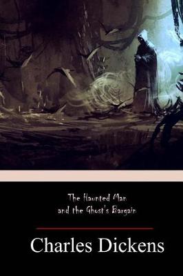 Book cover for The Haunted Man and the Ghost's Barga