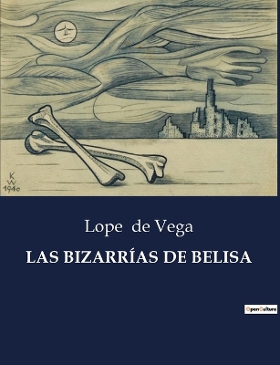 Book cover for Las Bizarrías de Belisa