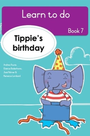 Cover of Learn to do (Book 7): Tippie’s birthday